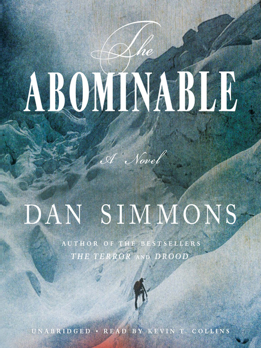 Title details for The Abominable by Dan Simmons - Wait list